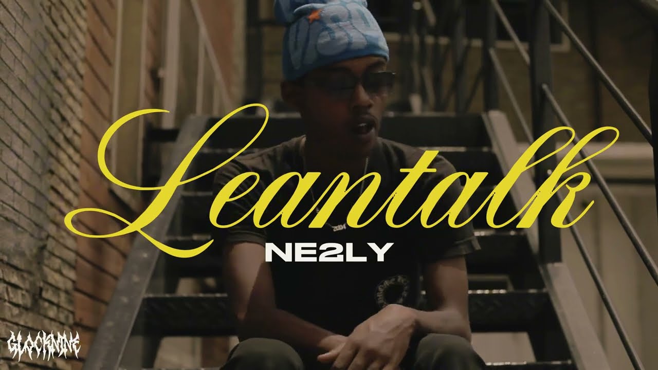 Watch NE2LY - Leantalk (official music video) on YouTube Watch NE2LY - Leantalk (official music video) on YouTube