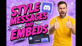 How To Style Messages And Embeds In Discord [2026 Guide]