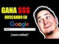 Cómo GANAR DINERO Buscando En Google [Nuevo método] 💲💲💲