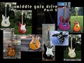 The big guitar fight 9 guitars, 1 tube amp Dumble ODS, 1 backing track, PART 2: middle gain drive