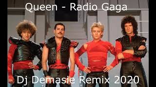 Queen - Radio Gaga Dj Demasie Remix 2020