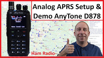 Analog APRS Setup and Demo on the Anytone AT-D878UV Ham Radio