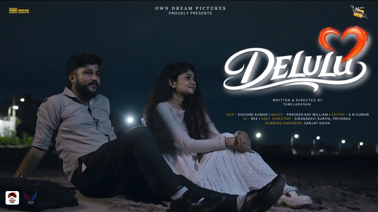 DELULU | Tamil Psychological Short Film 2026 | Twist Ending | Tamilarasan | Praveen | Sam | Kriti