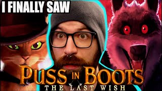 I Finally Saw Puss in Boots: The Last Wish (Breakdown & Review)