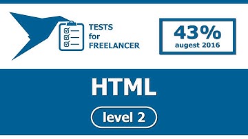 Freelancer - HTML - level 2 - test (43%)