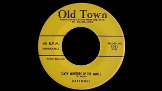 Video thumbnail of "The Keytones - Seven Wonders Of The World 1957"