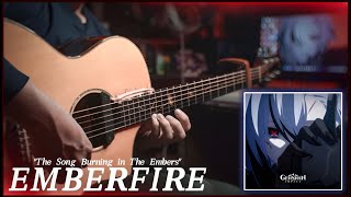 『Arlecchino song 🥲』EMBERFIRE "The Song Burning in The Embers" | Fingerstyle Guitar Cover [TAB]