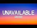 Davido UNAVAILABLE Lyrics Ft Musa Keys 1 Hour Version mp3