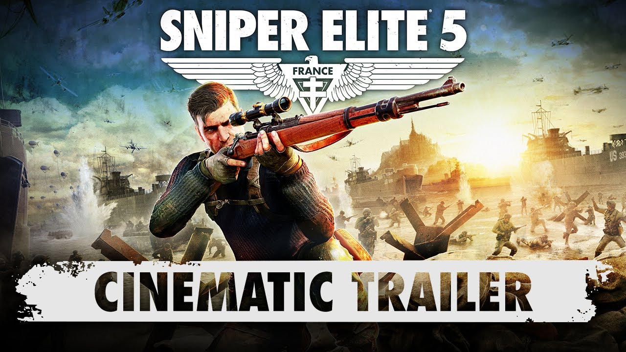 Sniper Elite 5 – Cinematic Trailer | PC, Xbox One, Xbox Series X/S, PS4, PS5