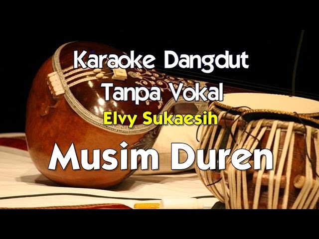 Karaoke Elvy Sukaesih - Musim Duren class=