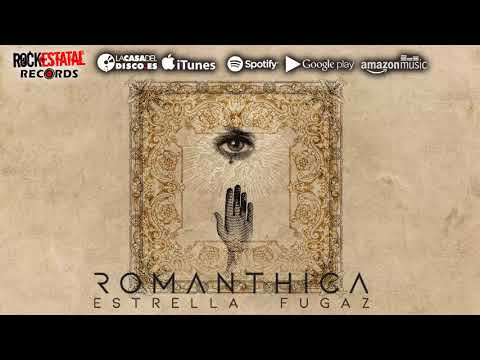Romanthica - Estrella Fugaz (Audio Oficial)