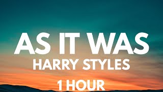 Harry Styles - As it Was [1 HOUR LOOP]