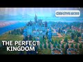 Building the perfect kingdom in fabledom creative mode  part 1  no talking cozy building