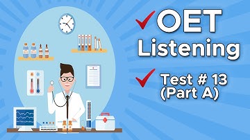 OET Listening Test With Answers Test:13(Part A) Sample Test or Doctors 2021 #OET listening#PLAB #AMC