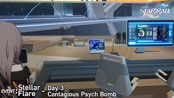 Star Rail - Stellar Flare (Event) - Contagious Psych Bomb (Day 3)