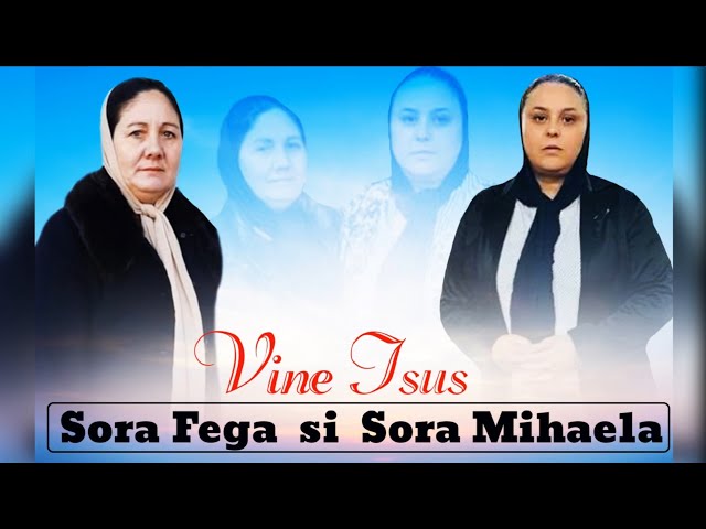Sora Fega & Sora Mihaela 🔴 VINE ISUS class=