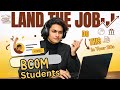 Must Do to Get hired after Bcom 💯!