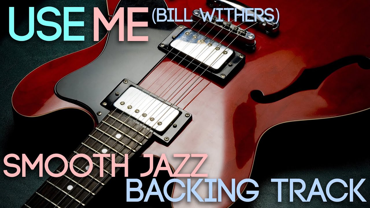 Use Me | Smooth Jazz Backing Track in D minor - YouTube