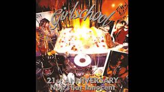 Girlschool - A Love Too Far (21st Anniversary: Not That Innocent 2002)