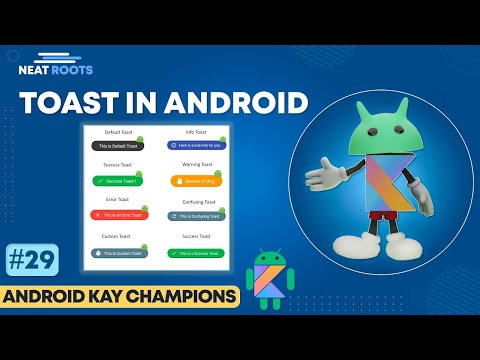 Toast in Android App Development -  Android Toast Message Tutorial