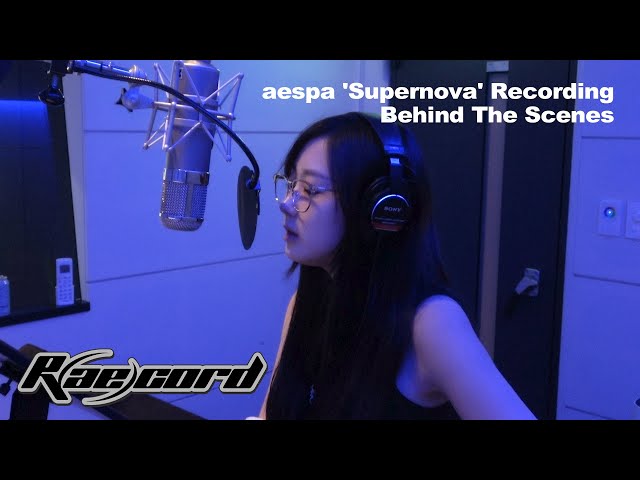 [R(ae)cord] aespa 에스파 ‘Supernova’ Recording Behind The Scenes class=