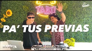 PA' TUS PREVIAS - DJ SIGN & DJ XSANDER 🔥 (TRIPLE M , PERDULARIA , HOLANDA , DONDE ESTAN LAS GATAS)