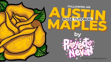 National Rose Month [Austin Maples Tutorial] #DATutorialRoseMonth | Proyecto Nevan