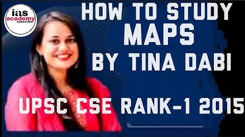 #short how to study maps for UPSC by tina dabi ias academy.