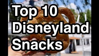 Top 10 Disneyland Snacks