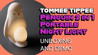 Tommee Tippee Penguin 2-in-1 Portable Night Light unboxing
