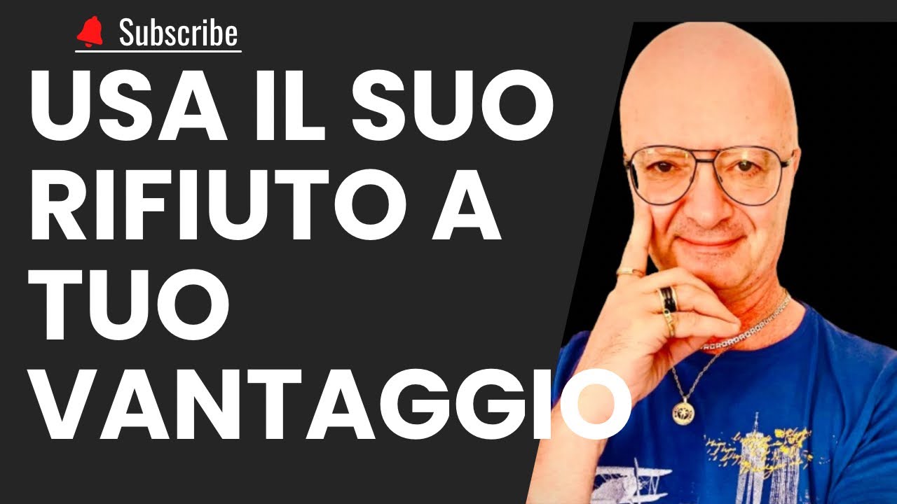 9 PASSI PER USARE IL RIFIUTO DI UNA DONNA A TUO VANTAGGIO - YouTube