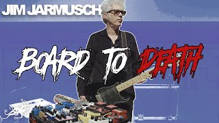 Board to Death Ep. 13 - Jim Jarmusch &amp; Carter Logan (SQÜRL) | EarthQuaker Devices