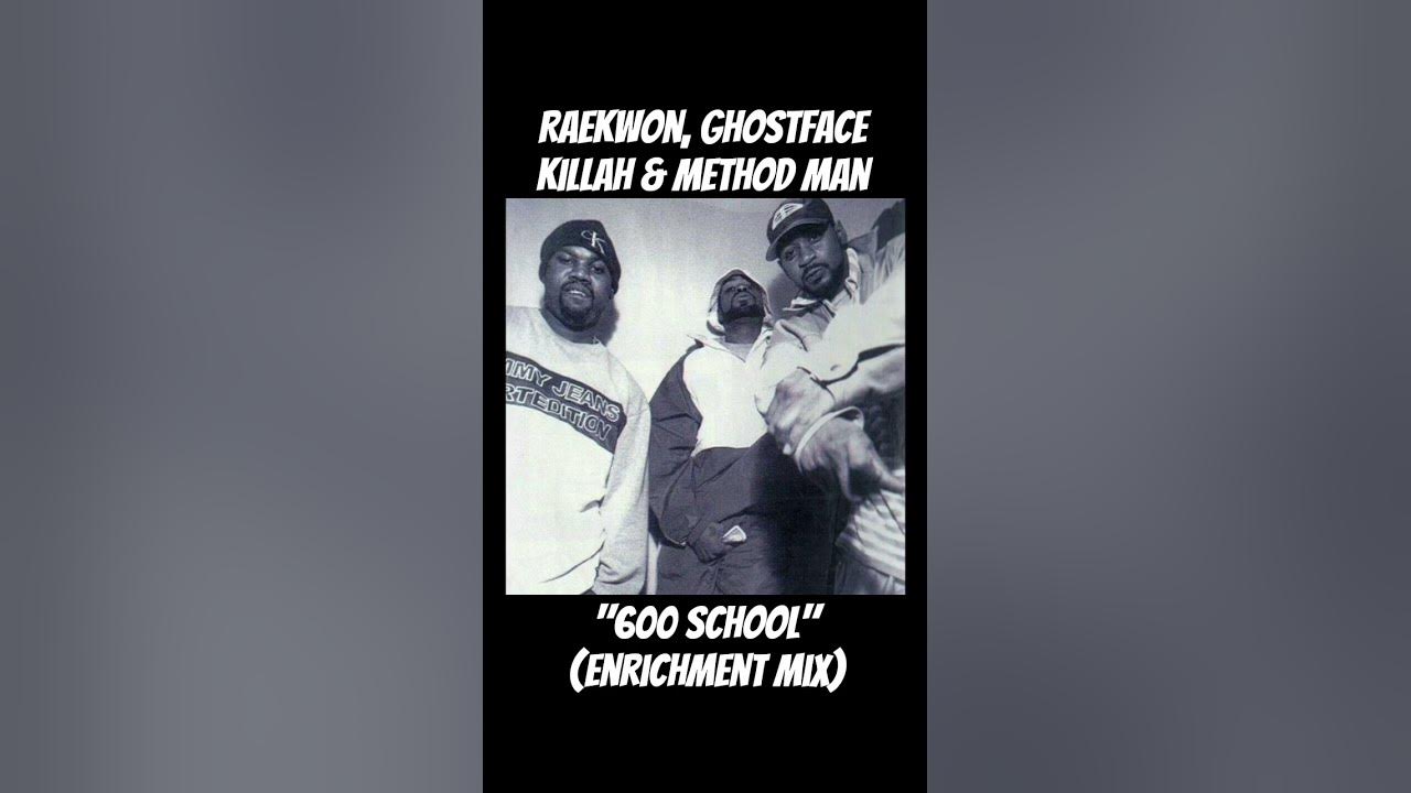 Raekwon, Ghostface & Method Man "600 School" (Enrichment Mix) #raekwon #ghostface #methodman #wutang Raekwon, Ghostface & Method Man "600 School" (Enrichment Mix) #raekwon #ghostface #methodman #wutang