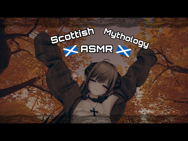 📖🐑 Scottish Mythology ASMR 🐑📖 - VRCASMR - Yapping + Soft Spoken