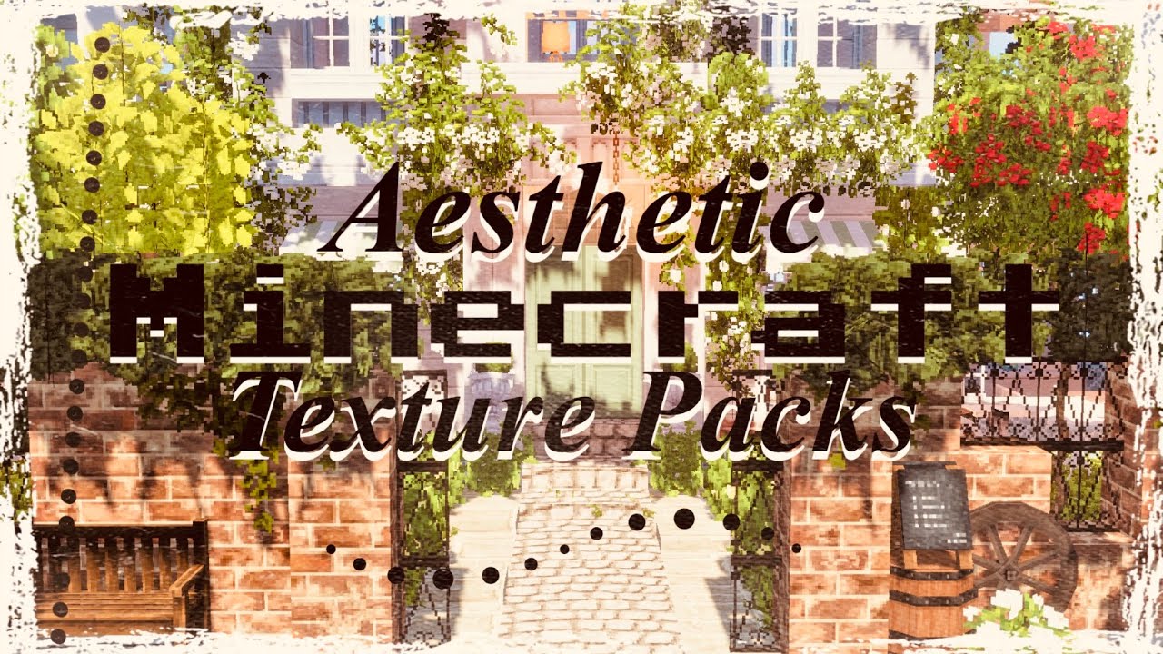 EXTREMELY Aesthetic Cute Texture Packs For Minecraft Pe/Bedrock & Java