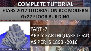 APPLY EARTHQUAKE LOAD AS PER IS 1893 2016 PART-7