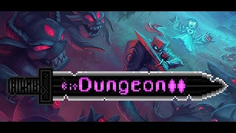 Quick Look - bit Dungeon II