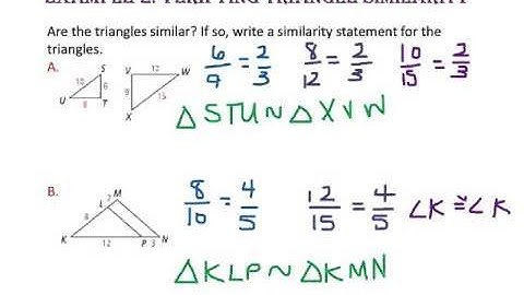 7-3: Proving Triangles Similar