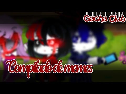 Compilado de memes/Ft amigos