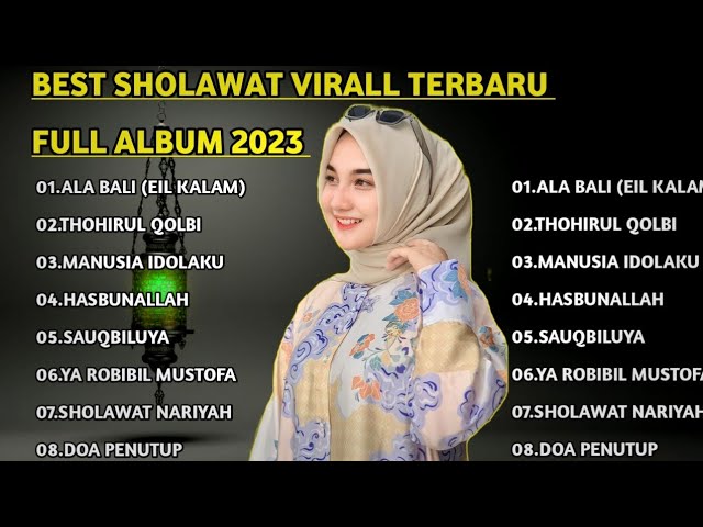 SHOLAWAT VIRAL - ALA BALI (EIL KALAM) FULL ALBUM 2023 .||TANPA IKLAN. class=