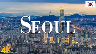 Seoul 4K drone view • Amazing Aerial View Of Seoul | Relaxation film with calming music