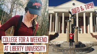 Información what to expect when going to college for a weekend at liberty university// Guía