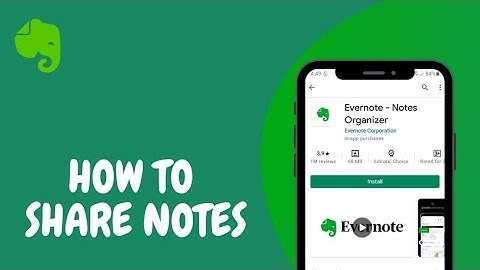How To Share Notes In Evernote App