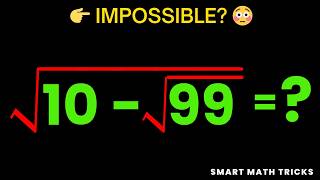 99% Students Get This WRONG! 😱 √(10 − √99)