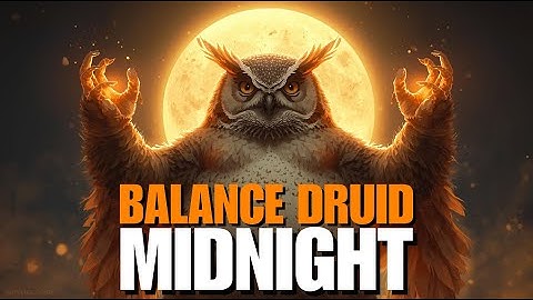 How Midnight Is Changing Balance Druid — Full Breakdown