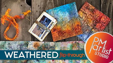 Flip-Through “Weathered” | a Mixed Media Artist Accordion Concertina Book