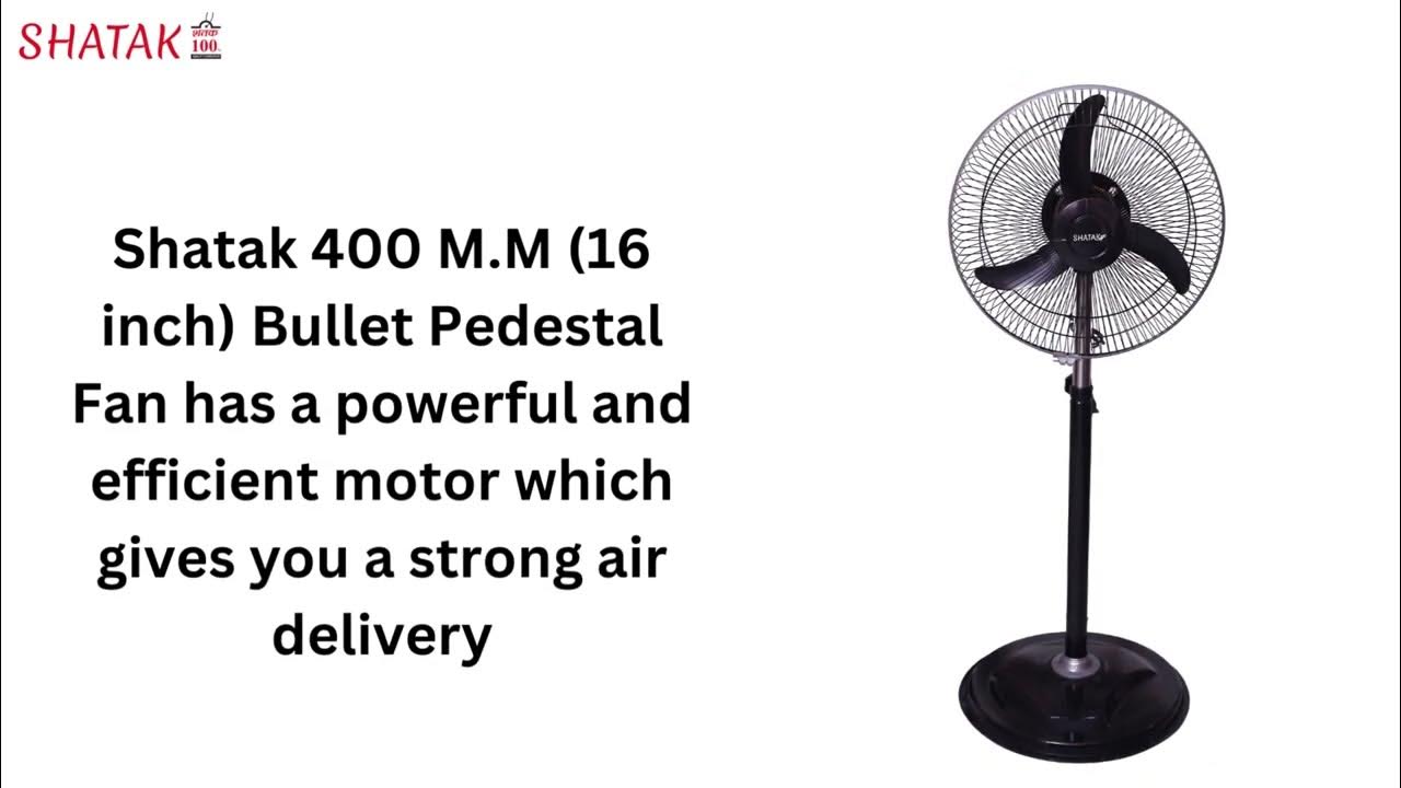 SHATAK 16″ BULLET TOOFAN 400 MM High Speed 3 Blade Pedestal Fan YouTube
