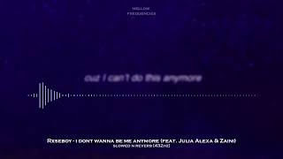 Rxseboy - i dont wanna be me anymore (feat. Julia Alexa \u0026 Zaini) ( Slowed N Reverb ) [ 432Hz ]