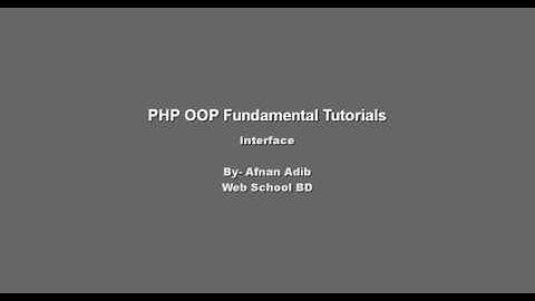 PHP OOP Fundamental -12 (Interface)
