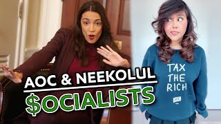 AOC & Neekolul: $ocialists